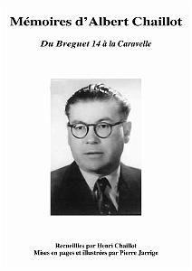 MEMOIRES D ALBERT CHAILLOT- DU BREGUET 14 A LA CARAVELLE_000001